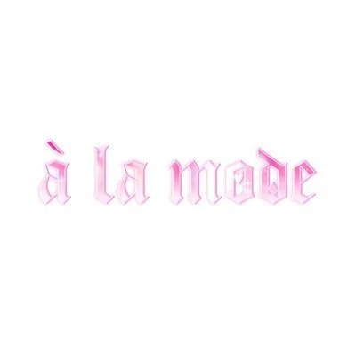 à la mode