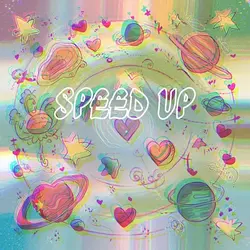 My Own Universe - Speed Up