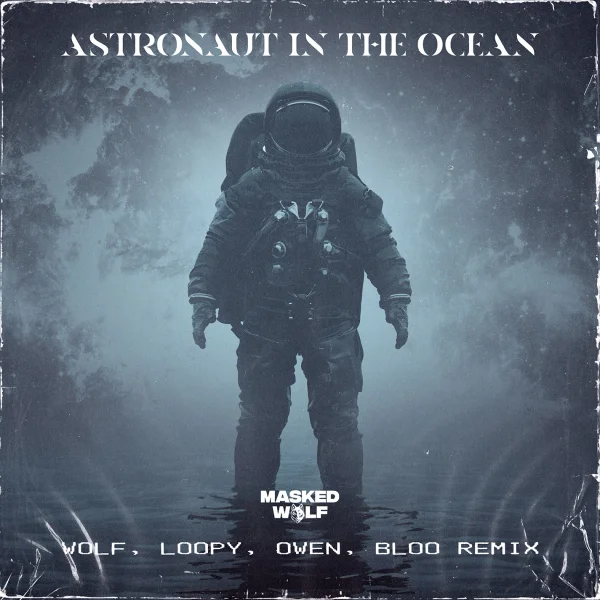Astronaut In The Ocean (Remix)