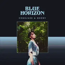 Blue Horizon (with Cokejazz)