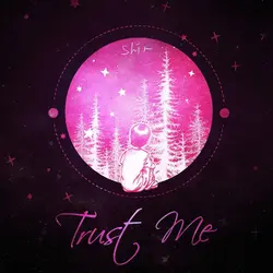 Trust Me (Japanese Ver.)