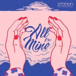 All Mine - SM STATION