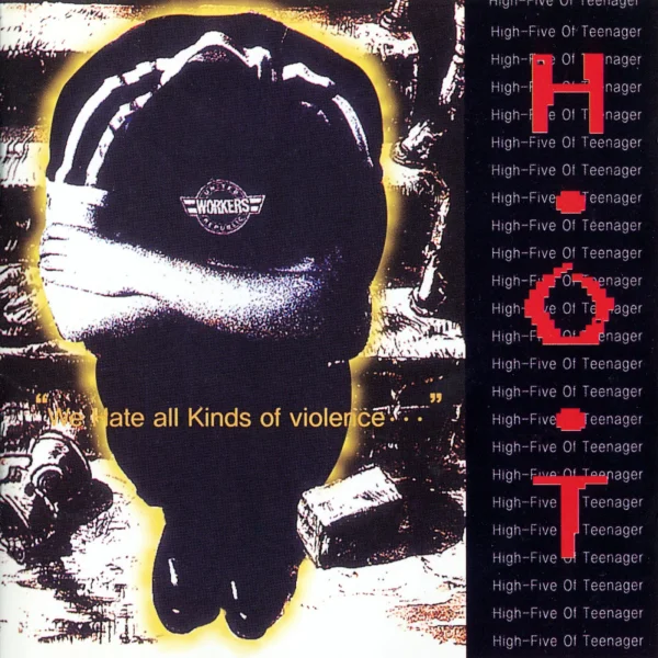We Hate All Kinds of Violence - The 1st Album STUDIO • 1996