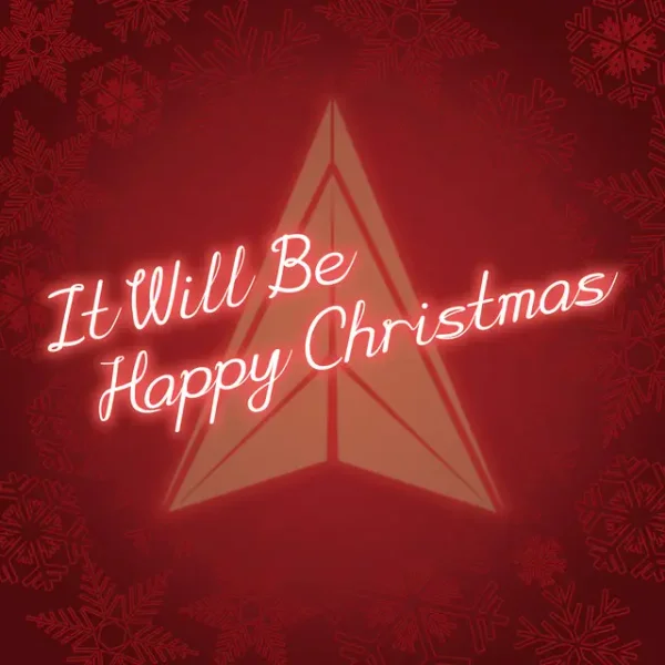 It will be Happy Christmas