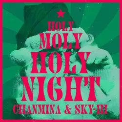 Holy Moly Holy Night with SKY-HI