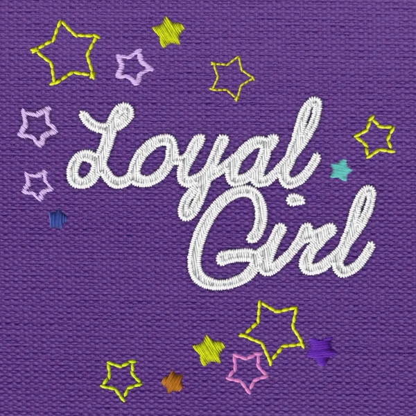 Loyal Girl