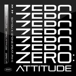 ZERO:ATTITUDE (feat. pH-1)