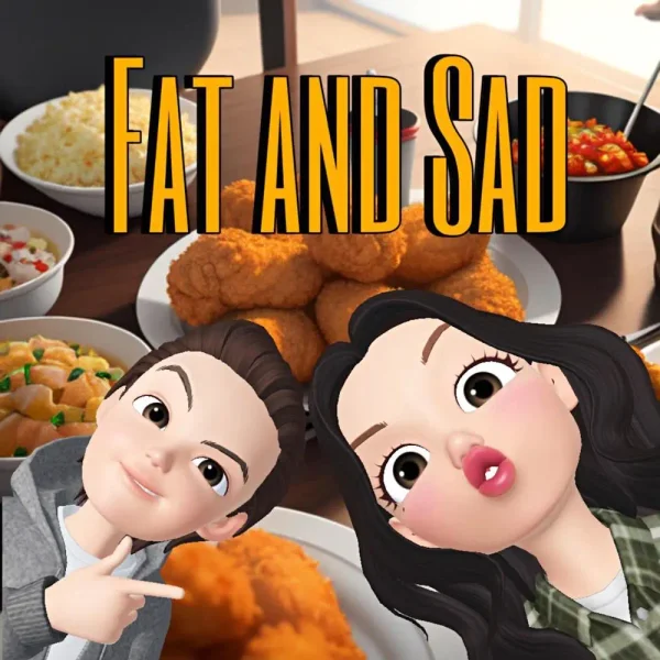 Fat and Sad STUDIO • 2024