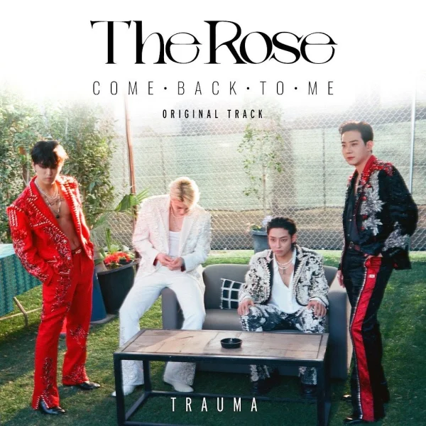 Trauma (From The Rose: COME BACK TO ME)
