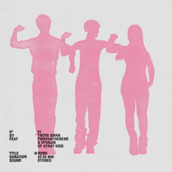 Rush (with Troye Sivan and PinkPantheress)