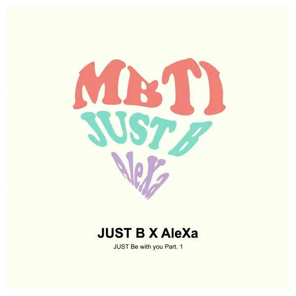 Just Be With You Part.1