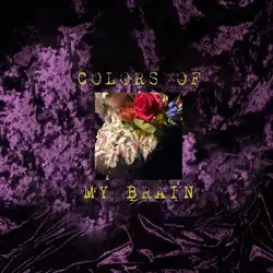 COLORS OF MY BRAIN -PURPLE-
