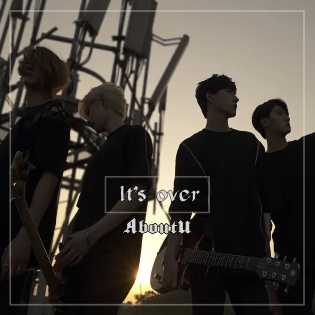 AboutU 3rd Single (It's Over)