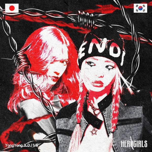Hero Girls (with DJ Mii)