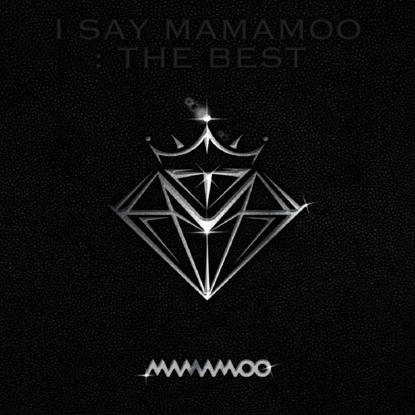 I Say MAMAMOO : The Best STUDIO • 2021