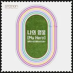 My Hero (with Leeteuk, Kassy)