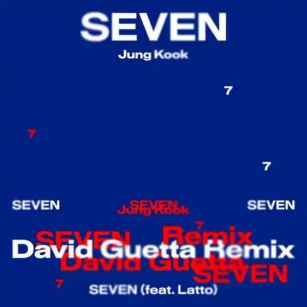 Seven (feat. Latto) (David Guetta Remix)