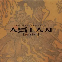 Ju.No. Presents Asian [;eisian]