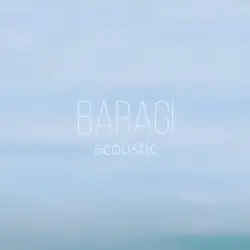 Baragi (Acoustic)