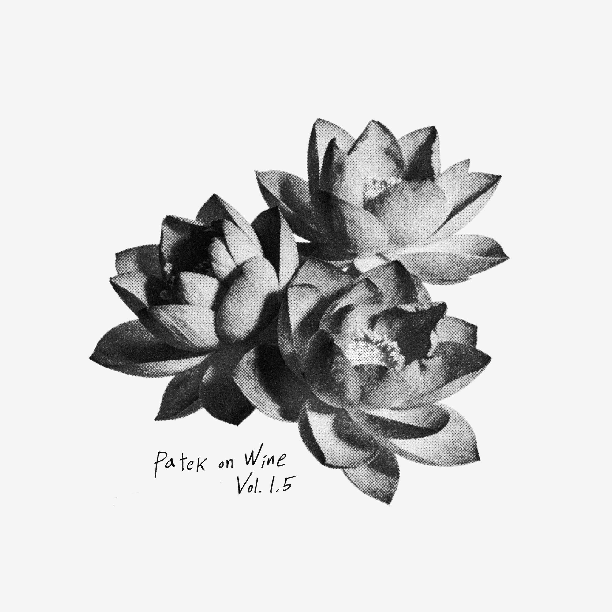 Patek on Wine Vol. 1.5
