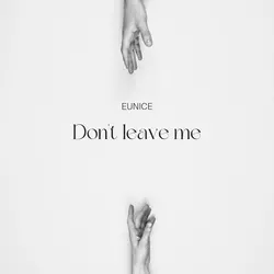 Don't Leave Me