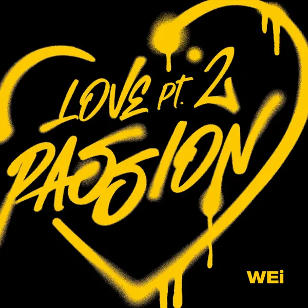 Love Pt 2 Passion