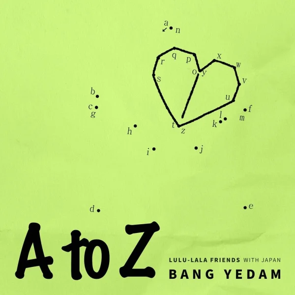 A to Z (Bang Yedam X Lululala Friends)