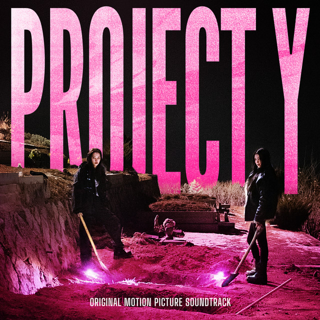 Project Y (Original Motion Picture Soundtrack)