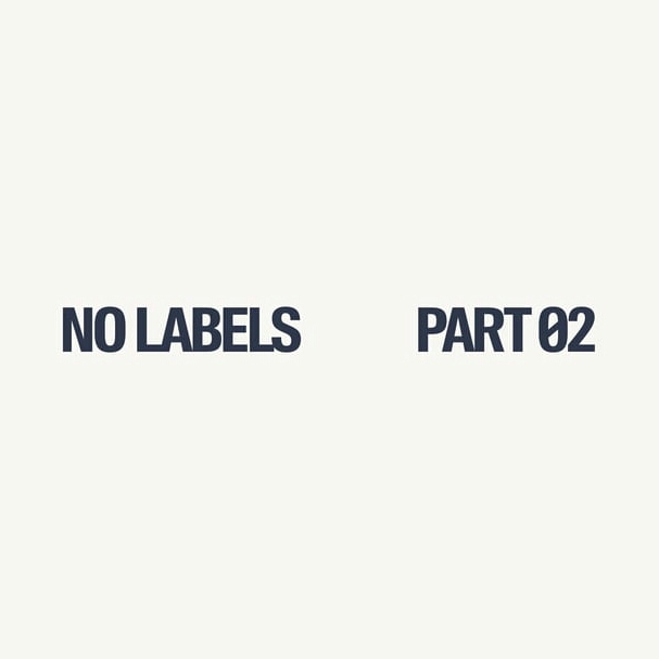 No Labels : Part 02