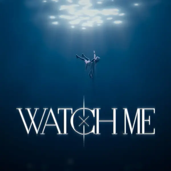 Watch Me